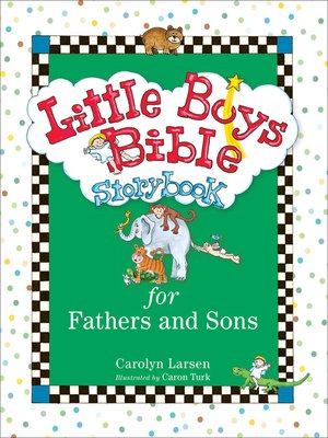 cover image of Little Boys Bible Storybook for Fathers and Sons
